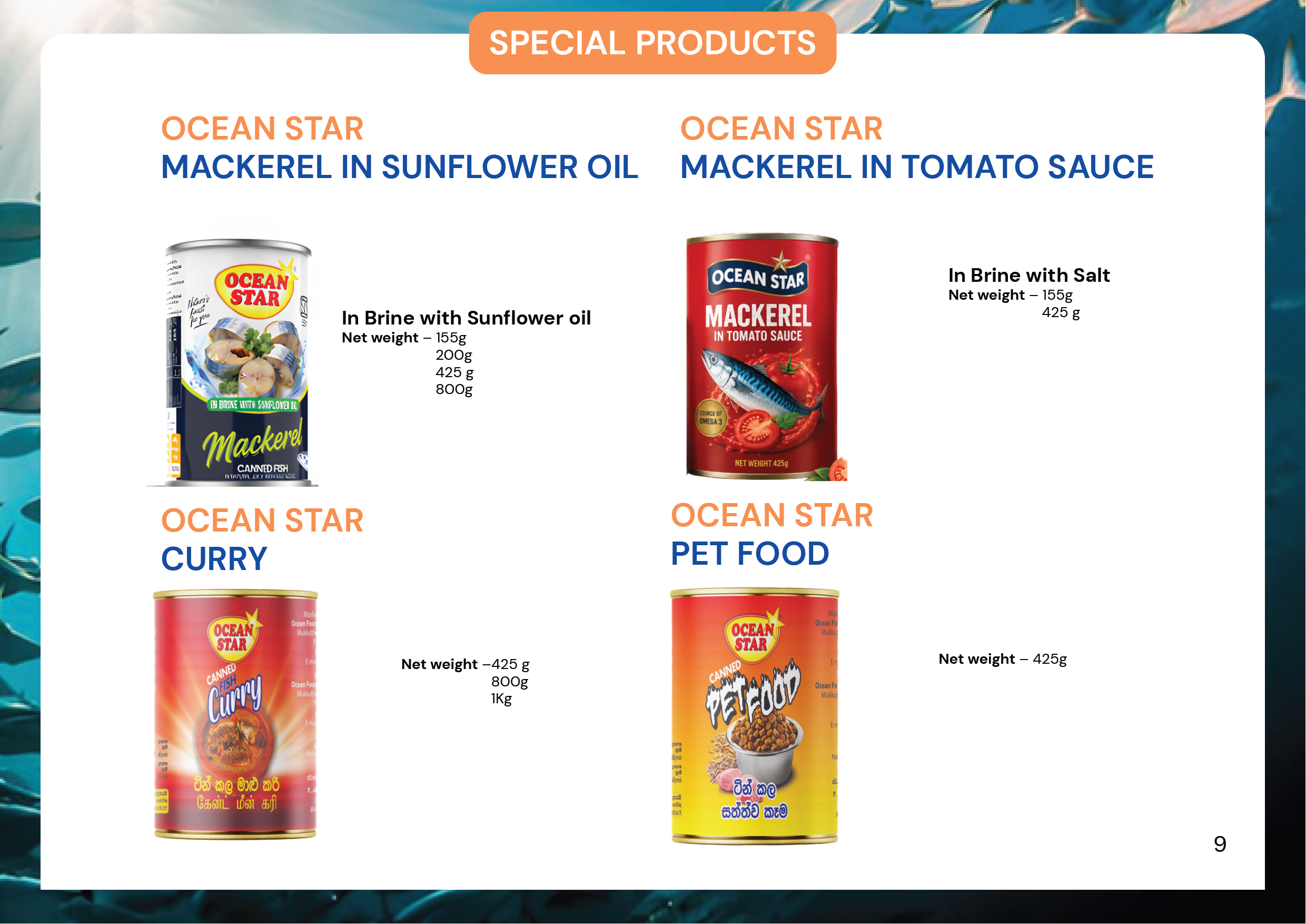 Ocean Star Tuna Chunk Tuna Spread and Jack Mackerel Ambulthiyal